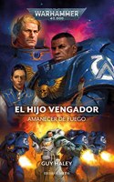 Amanecer de fuego no 01 El Hijo Vengador
