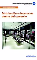 Distribucion y decoracion dentro del comercio