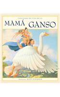 Canciones de Cuna de la Mama Ganso