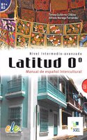 Latitud O - Manual de espanol intercultural + CD