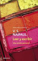 Leer y escribir / Reading and Writing: Una version personal / A Personal Account