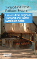 Transport and Transit Facilitation Systems