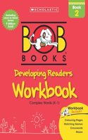 BOB BOOKS: DEVELOPING READERS WORKBOOK 2