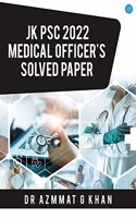 JK PSC 2022 Medical Officer's Solved Paper