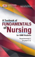 A Textbook of Fundamental of Nursing for GNM Students