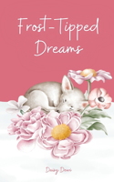 Frost-Tipped Dreams