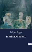 El Médico Rural
