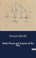 Battle-Pieces and Aspects of the War