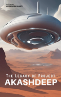 Legacy of Project Akashdeep