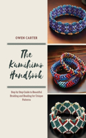 The Kumihimo Handbook