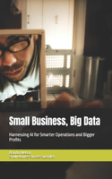 Small Business, Big Data