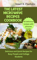 Latest Microwave Recipes Cookbook