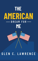 American Dream for Me