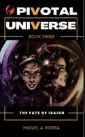 Pivotal Universe 3
