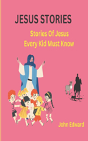 Jesus Stories