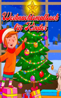 Weihnachtsmalbuch für Kinder