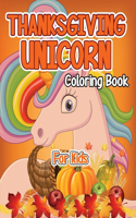 Thanksgiving Unicorn Coloring Book for Kids