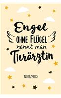 Engel ohne Flügel nennt man Tierärztin