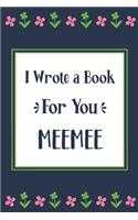 I Wrote a Book For You MeeMee