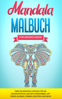 Mandala Malbuch für Erwachsene