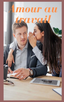 Amour au travail (vol 9)