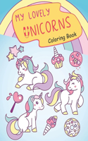 My Lovely Unicorns Coloring Book
