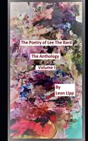 The Poetry of Lee the Bard The Anthology Volume I