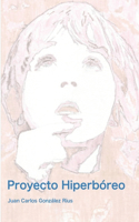 Proyecto Hiperbóreo: Altas Capacidades