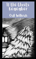 If the Ghosts Remember: Spooky Poetry