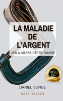 maladie de l´argent