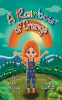 A Rainbow of Orange