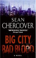 Big City, Bad Blood