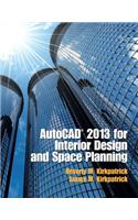 AutoCAD 2013 for Interior Design and Space Planning