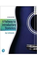 A Pathway to Introductory Statistics [rental Edition]