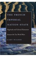 The French Imperial Nation-State