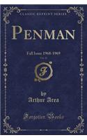 Penman, Vol. 22: Fall Issue 1968-1969 (Classic Reprint)
