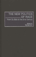 The New Politics of Race