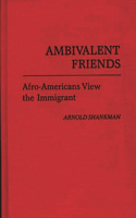Ambivalent Friends