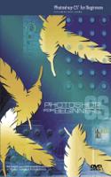 Photoshop CS for Beginners DVD