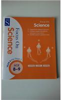Focus on Science Age 8-9