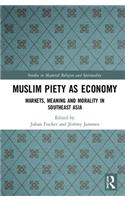 Muslim Piety as Economy