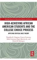 High Achieving African American Students and the College Choice Process