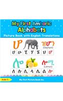 My First Amharic Alphabets Picture Book with English Translations