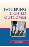 Fathering and Child Outcomes