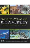 World Atlas of Biodiversity: Earth's Living Resources in the 21st Century