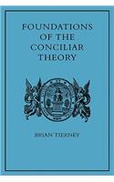 Foundations of the Conciliar Theory: The Contribution of the Medieval Canonists from Gratian to the Great Schism(English)