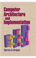 Computer Architecture and Implementation