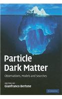 Particle Dark Matter
