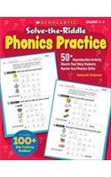 Solve-The-Riddle Phonics Practice, grades 1-3: 50+ Reproducible Activity Sheets That Help Students Master Key Phonics Skills