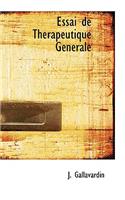 Essai de Therapeutique Generale